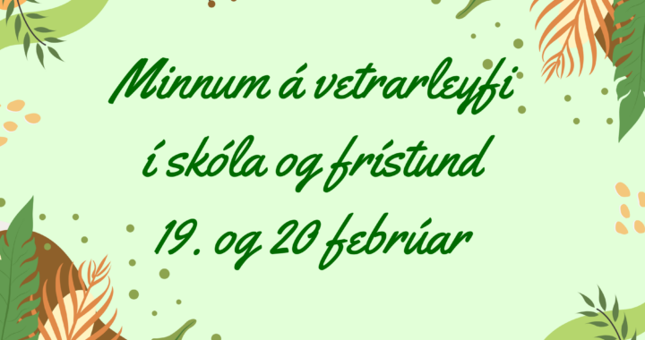 Vetrarleyfi í febrúar